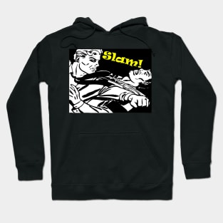 Slugfest Hoodie